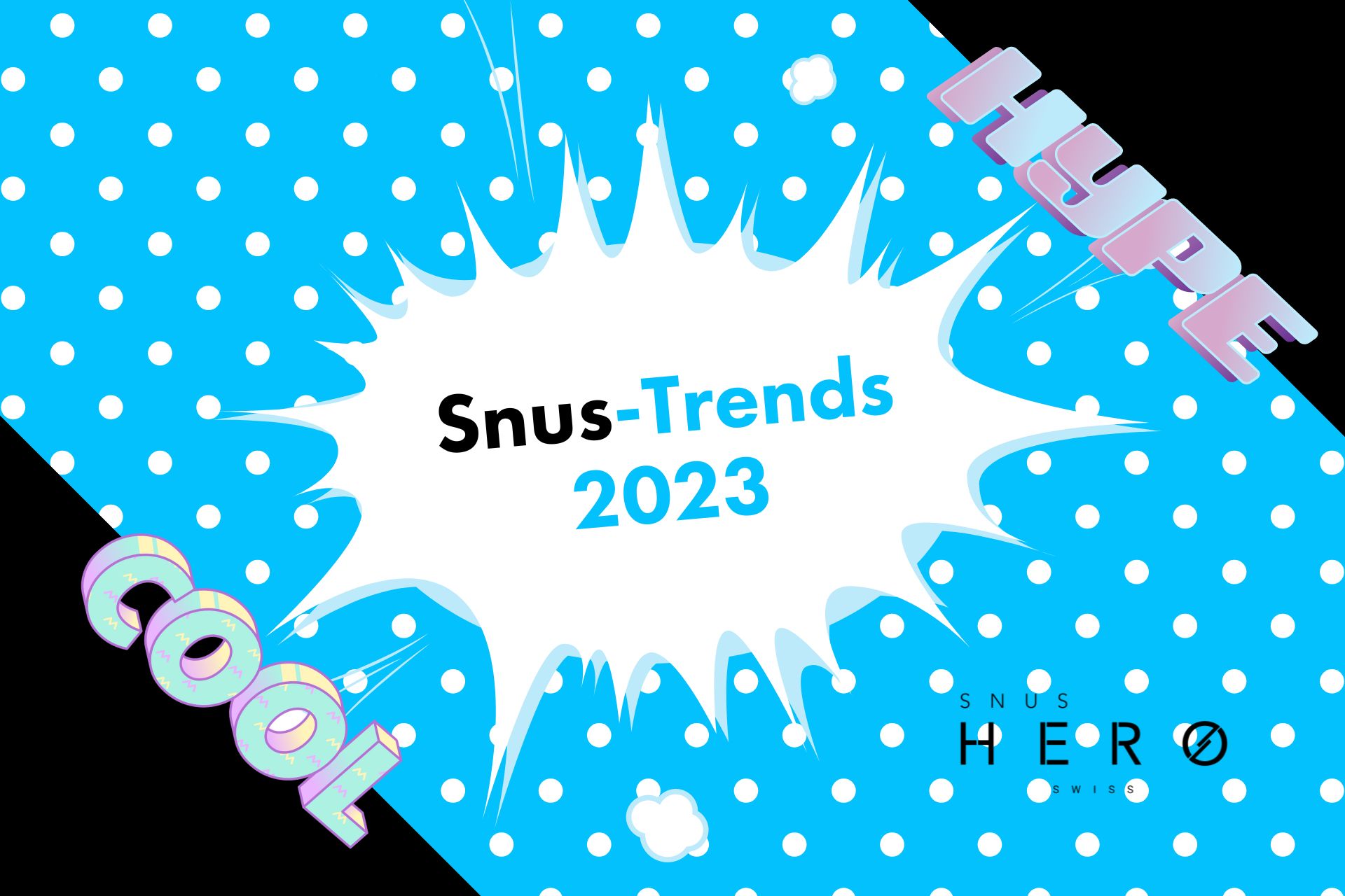 Snus-Trends 2023